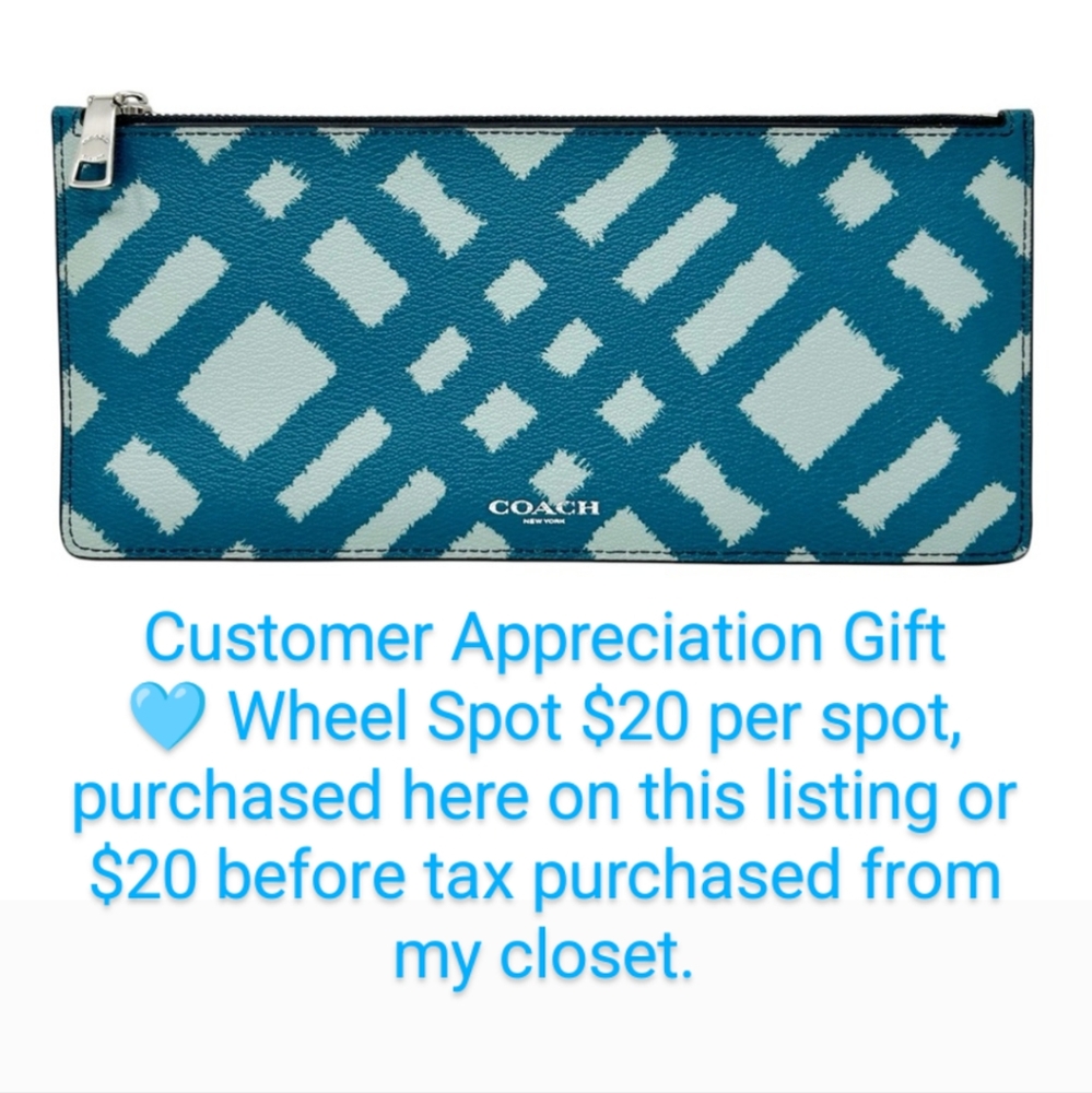 Buyer Appreciation Gift Wheel Spot- NWOT Coach Clutch "Please Read Rules"